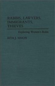 Cover of: Rabbis, lawyers, immigrants, thieves: exploring women's roles