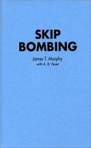 Skip bombing by James T. Murphy