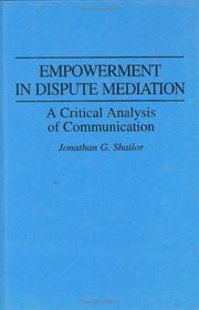 Empowerment in dispute mediation by Jonathan G. Shailor