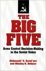 Cover of: The big five by A. G. Savelʹev, Aleksandr' G. Savel'yev, Nikolay N. Detinov, A. G. Savelʹev