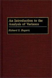 Cover of: An introduction to the analysis of variance | Richard S. Bogartz