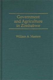 Cover of: Government and agriculture in Zimbabwe