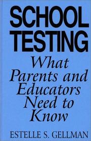Cover of: School testing | Estelle S. Gellman