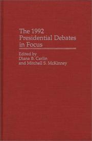 Cover of: The 1992 Presidential Debates in Focus: (Praeger Series in Political Communication)