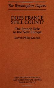 Cover of: Does France still count?: the French role in the New Europe