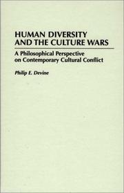 Cover of: Human Diversity and the Culture Wars: A Philosophical Perspective on Contemporary Cultural Conflict