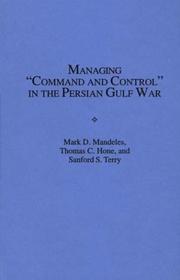 Managing command and control in the Persian Gulf War