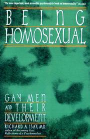 Cover of: Being Homosexual: Gay Men and Their Development