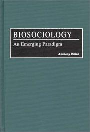 Cover of: Biosociology by Walsh, Anthony