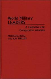 Cover of: World military leaders: a collective and comparative analysis