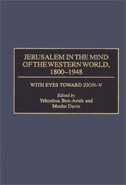 Cover of: Jerusalem in the mind of the Western world, 1800-1948