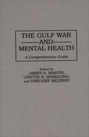 Cover of: The Gulf War and Mental Health: A Comprehensive Guide