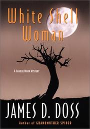 Cover of: White shell woman: a Charlie Moon mystery