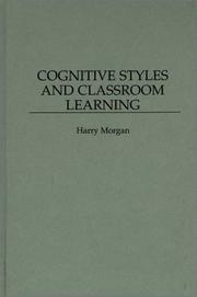 Cover of: Cognitive styles and classroom learning