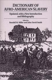 Cover of: Dictionary of Afro-American slavery by edited by Randall M. Miller and John David Smith.