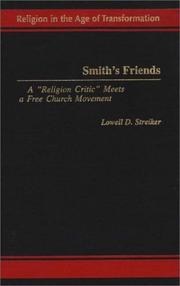 Smith's Friends by Lowell D. Streiker