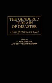 Cover of: The Gendered Terrain of Disaster: Through Women's Eyes