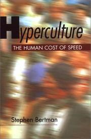 Hyperculture by Stephen Bertman