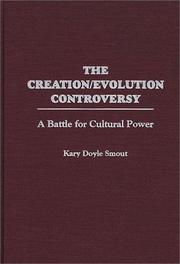 Cover of: The creation/evolution controversy: a battle for cultural power
