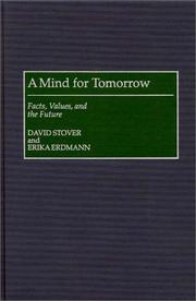 A mind for tomorrow by David Stover, Erika Erdmann