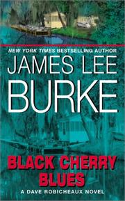 Cover of: Black Cherry Blues: A Dave Robicheaux Novel