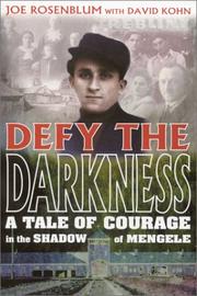 Cover of: Defy the Darkness by Joe Rosenblum, David Kohn