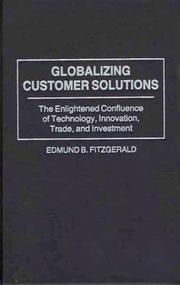 Cover of: Globalizing Customer Solutions by Edmund B. Fitzgerald