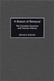 A season of renewal by Dennis B. Downey