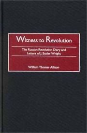 Witness to Revolution by William Thomas Allison