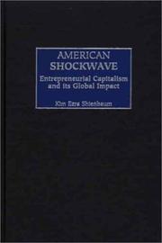 Cover of: American Shockwave: Entrepreneurial Capitalism and its Global Impact