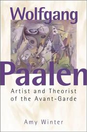 Cover of: Wolfgang Paalen: Artist and Theorist of the Avant-Garde