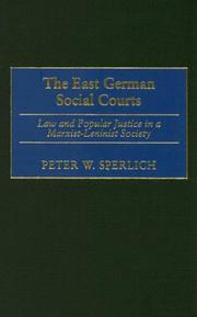 Cover of: The East German Social Courts by Peter W. Sperlich