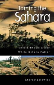 Cover of: Taming the Sahara: Tunisia Shows a Way While Others Falter