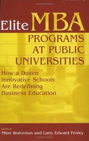 Cover of: Elite MBA Programs at Public Universities: How a Dozen Innovative Schools Are Redefining Business Education