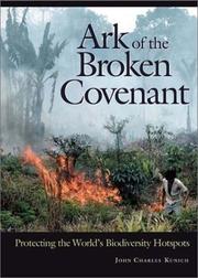 Cover of: Ark of the broken covenant by John C. Kunich