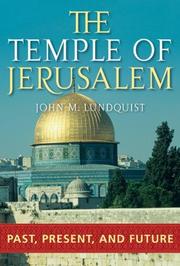 Cover of: The Temple of Jerusalem: Past, Present, and Future