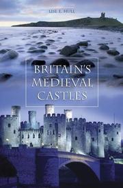 Cover of: Britain's medieval castles by Lise Hull