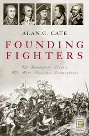 Cover of: Founding Fighters | Alan C. Cate