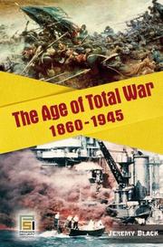 Cover of: The age of total war, 1860-1945 by Jeremy Black