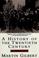 Cover of: A History of the Twentieth Century