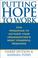 Cover of: Putting Hope to Work