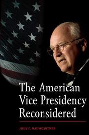 Cover of: The American Vice Presidency Reconsidered by Jody C. Baumgartner