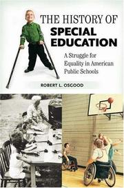 Cover of: The History of Special Education: A Struggle for Equality in American Public Schools (Growing Up: History of Children and Youth)