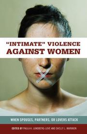 Cover of: "Intimate" Violence against Women: When Spouses, Partners, or Lovers Attack (Women's Psychology)