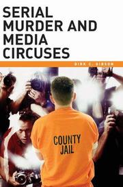 Cover of: Serial Murder and Media Circuses