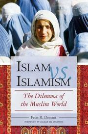 Cover of: Islam vs. Islamism: The Dilemma of the Muslim World