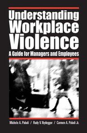 Cover of: Understanding Workplace Violence: A Guide for Managers and Employees