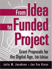 Cover of: From Idea to Funded Project by Julia M. Jacobsen, Jan Fay Kress