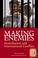 Cover of: Making Enemies