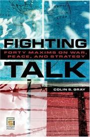Cover of: Fighting Talk: Forty Maxims on War, Peace, and Strategy